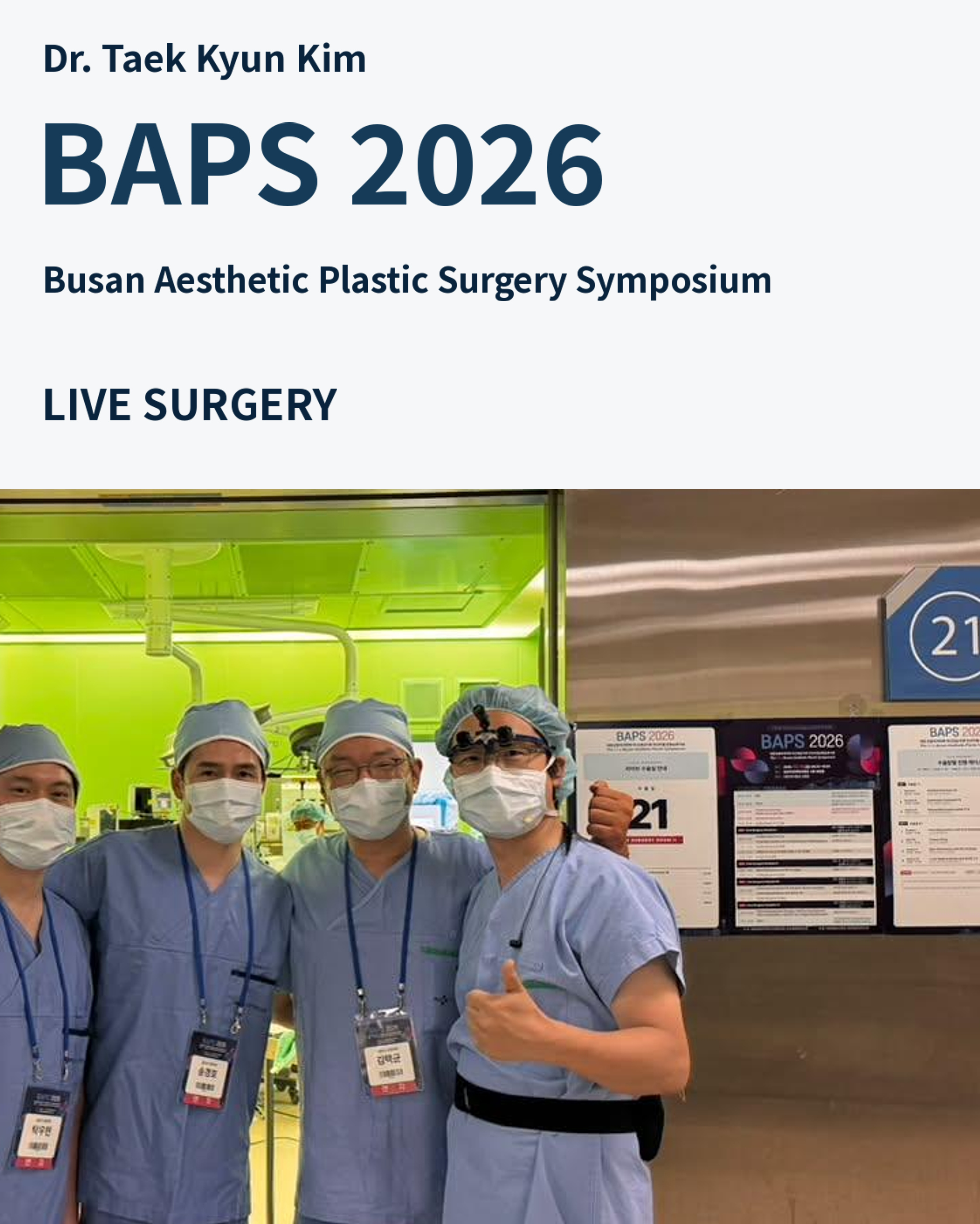 Dr. Taek Kyun Kim Joins BAPS 2026 Live Rhinoplasty Surgery