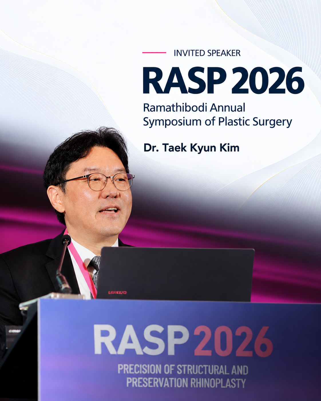 Dr. Taek Kyun Kim Invited to RASP 2026, an International Rhinoplasty Symposium in Thailand
